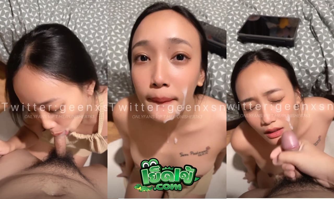 คลิปหลุด Onlyfans Geenxsn น้องกรีน สาวหน้าใสนั่งดูดควยโม้คให้แฟนหนุ่ม ทรงดีจริงๆ อมมิดแท่งเสียวจัด โดนชักแตกใส่หน้าเลย